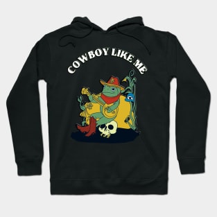 vintage You're A Cowboy Like Me Shirt Cowboy Frog Funny Hoodie